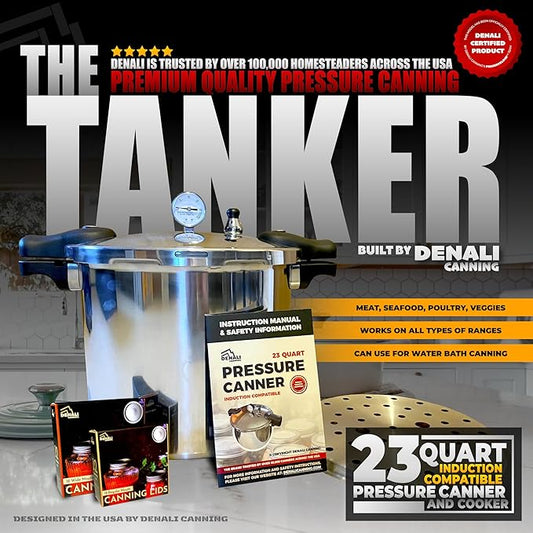 THE TANKER by Denali Canning - 23 Quart Beginner Friendly Pressure Canner & Cooker | Induction Compatible | Pressure Gauge, 15lb & 10lb Weights | Aluminum & Stainless Steel Parts | USA Company