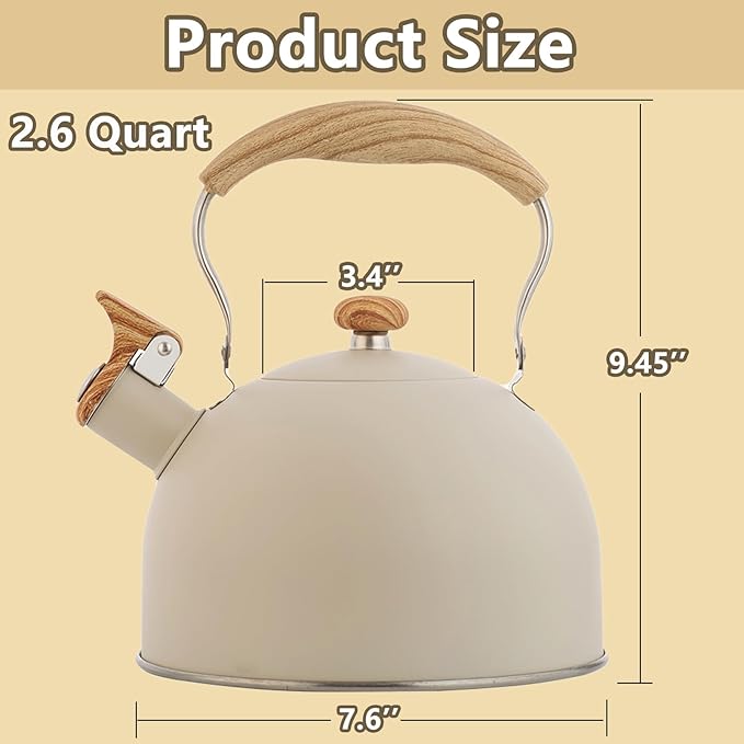 Tea Kettle,2.6 Quart Whistling Tea Kettle, Food Grade Stainless Steel Whistling Tea Pot with Wood Pattern Handle,Works For All Stovetops(Beige-2.6 Quart)