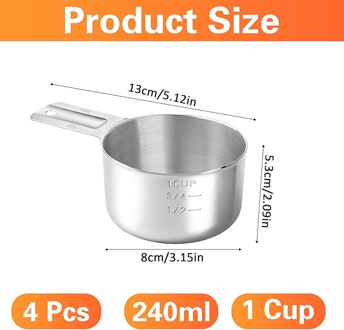 4 Pack 1 Cup Stainless Steel Measuring Cup, 250 ml | 240 cc | 8 oz Single Measuring Cups with Handle, Small Measuring Scoops Coffee Scoop for Kitchen Cooking Baking