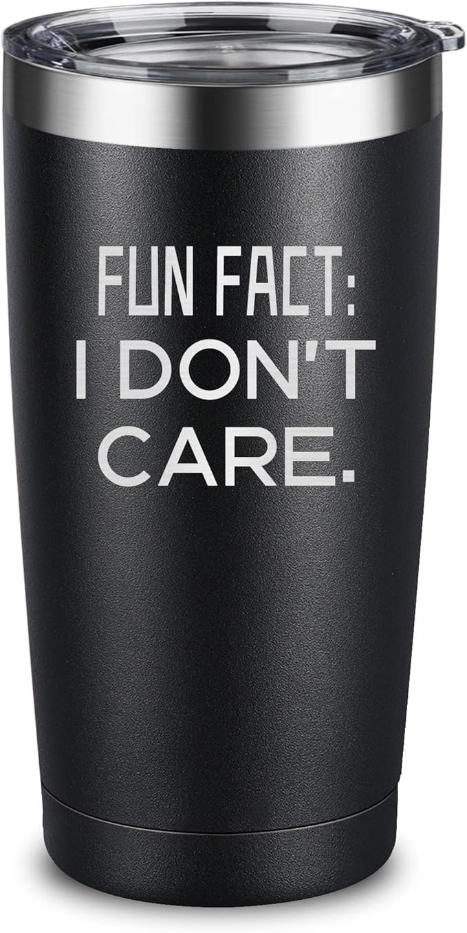Fun Fact I Don't Care Coffee Mug - Sarcasm Sarcastic Humorous Very Funny Saying Engraved Tumbler - Birthday Fathers Day Men Gifts for Dad, Friends, Brother, Coworker, Colleague, Doctor, Teacher, Nurse