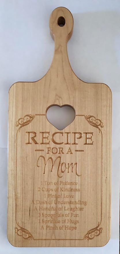 Maple Wood Cutting Board with Heart Design, Recipe for a Mom Engraving, Decorative Kitchen Display, Paddle Shaped Cutting Board, Mother's Day Gift