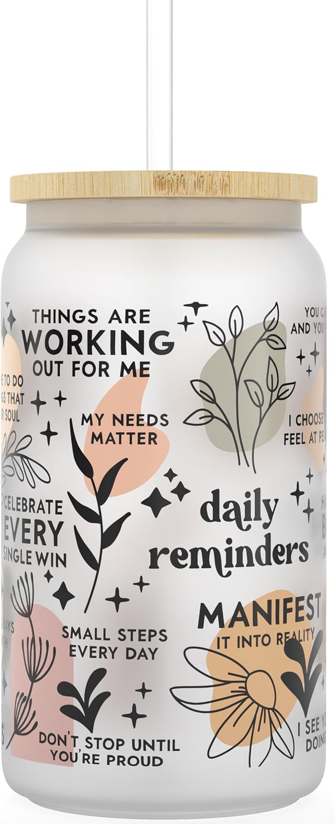 Daily Affirmation Iced Coffee Cup [Frosted], 16 oz Glass Cups with Bamboo Lids and Straws |Mason Jar Drinking & Glass Tumbler with Straw and Lid | Boba Cup, Beer Can for Mental Health