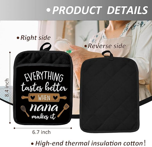 Nana Gifts Pot Holders with Pockets, Grandma Kitchen Gifts, Everything Tastes Better When Nana Makes It Pot Holders Heat Resistant Oven Mitts Hot Pads for Kitchen Baking
