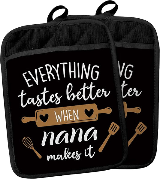 Nana Gifts Pot Holders with Pockets, Grandma Kitchen Gifts, Everything Tastes Better When Nana Makes It Pot Holders Heat Resistant Oven Mitts Hot Pads for Kitchen Baking