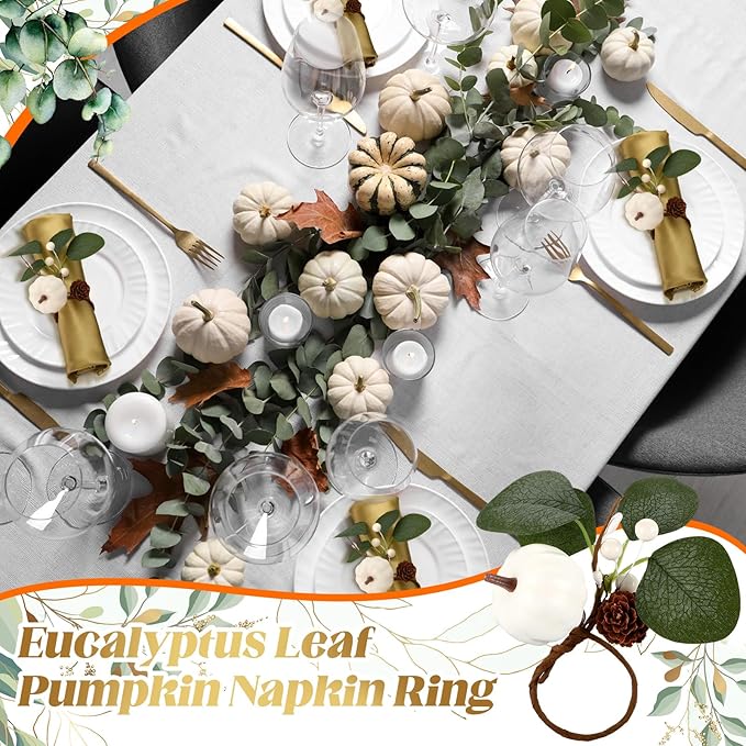 Set of 6 Thanksgiving Napkin Rings White Pumpkin Artificial Eucalyptus Ring Holder Thanksgiving Fall Pumpkin Napkin Holder for Wedding Gathering Dinner Table Decoration