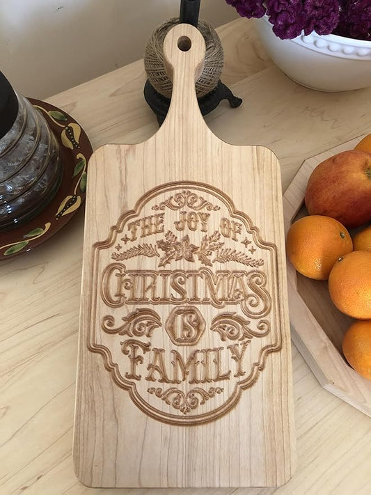 The Joy of Christmas is Family old-fashioned solid maple wood paddle Cutting Board